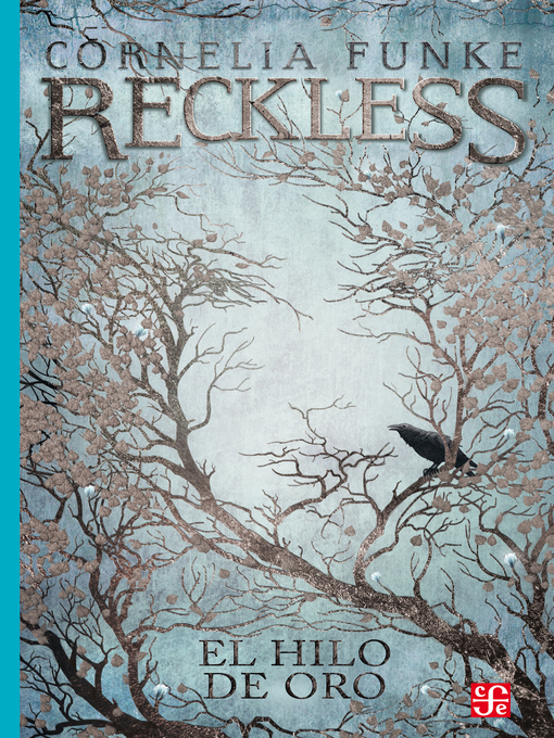 Title details for Reckless by Cornelia Funke - Wait list